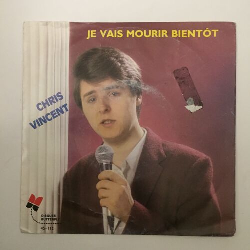 Chris Vincent Je Vais Mourir Bientot