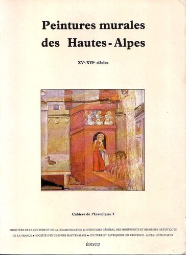 Peintures Murales Des Hautes-Alpes, Xve-Xvie Siècles