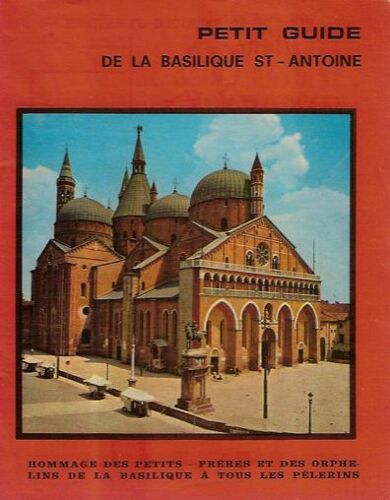 Petit Guide De La Basilique Saint-Antoine