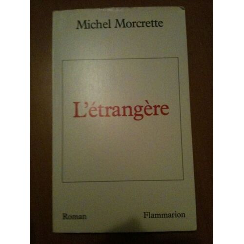L' Étrangère