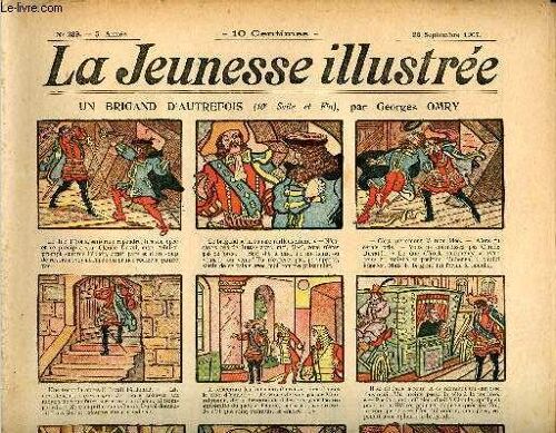 La Jeunesse Illustrée - N° 239 - 22 Septembre 1907 - Les Deux Attractions Par Leguey - Le Talisman Par Valvérane - L Utile Prévenance Par Monnier - Le Chasseur D Occasion Par Rabier - ...