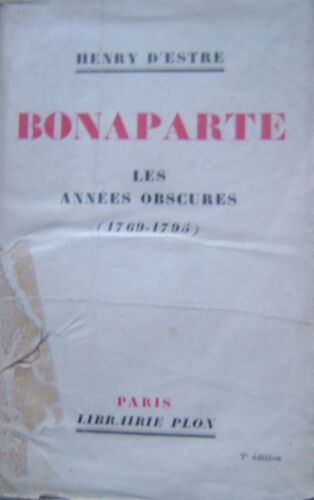 Bonaparte, Les Années Obscures (1769-1795)