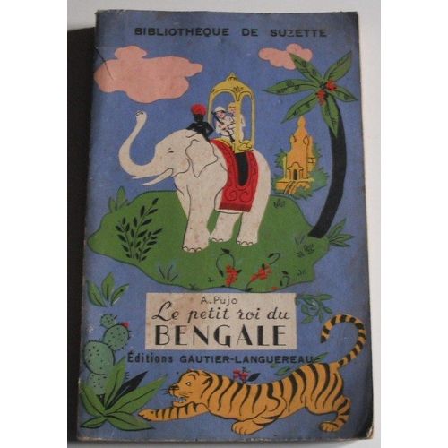 Le Pëtit Roi Du Bengale)