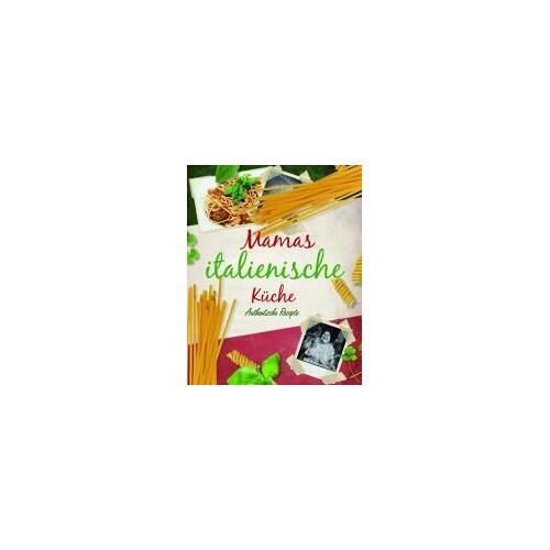 Mamas Italienische Küche