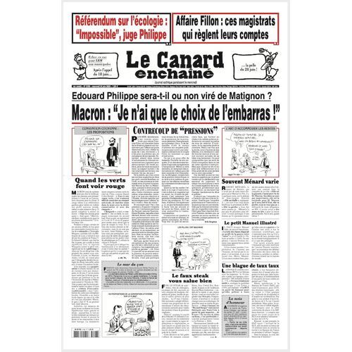 Le Canard Enchaîné 5198 : Macron : " Je N'ai Que Le Choix De L'embarras !"