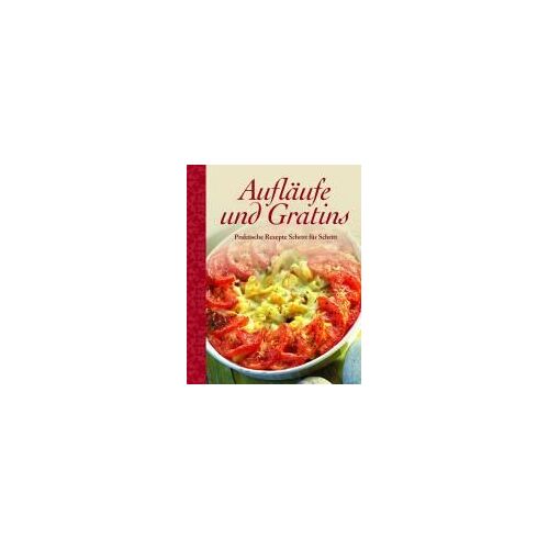 Aufläufe Und Gratins