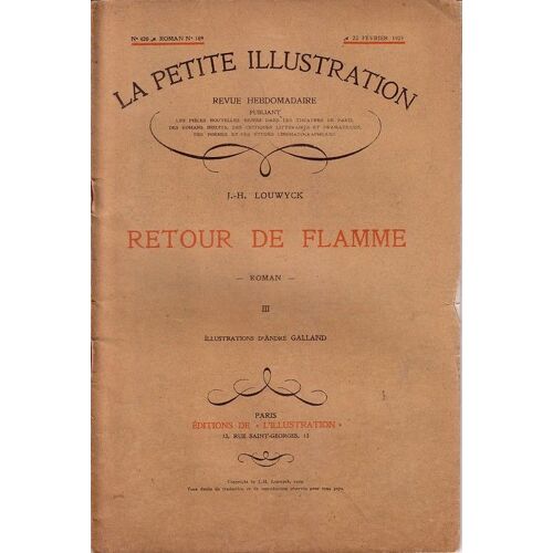 La Petite Illustration  N° 420 : Retour De Flamme Ill