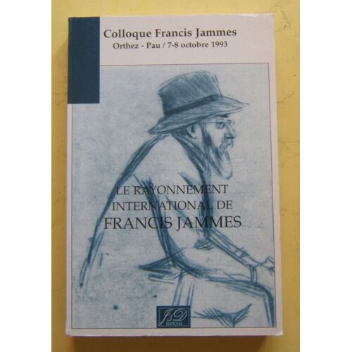 Le Rayonnement International De Francis Jammes