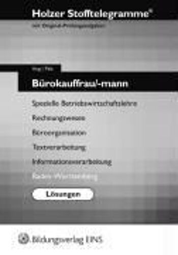Stofftelegramm Bürokauffrau/-Mann: Lösungen. Baden-Württemberg