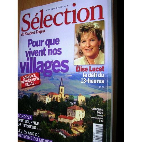 Sélection Du Reader's Digest  N° 704 : Pour Que Vivent Nos Villages