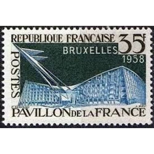 Exposition De Bruxelles Année 1958 N° 1156 Yvert Et Tellier Luxe