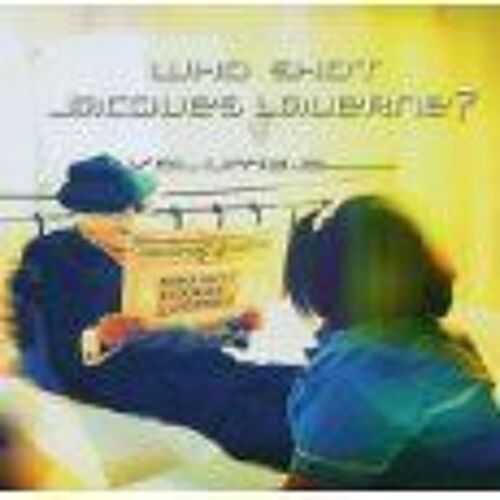 Who Shot Jacques Laverne ?