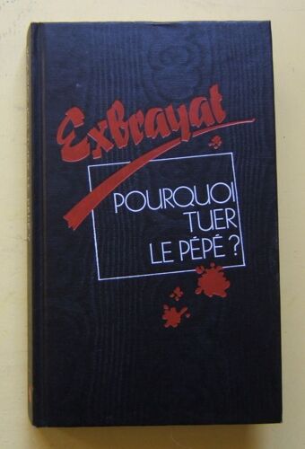 Pourquoi Tuer Le Pépé ?