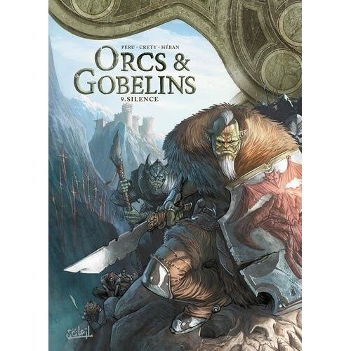 Terres D'arran : Orcs & Gobelins - Tome 9 - Silence
