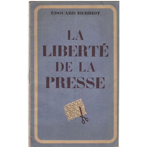 La Liberté De La Presse