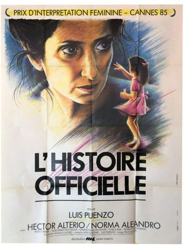 L Histoire Officielle (La Historia Oficial) - Véritable Affiche De Cinéma Pliée - Format 120x160 Cm - De Luis Puenzo Avec Norma Aleandro, Héctor Alterio, Chunchuna Villafane - 1985