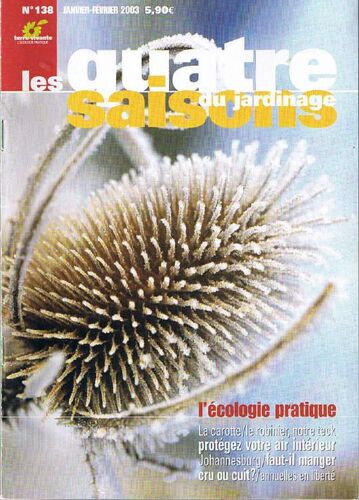 Les Quatre Saisons Du Jardinage N°138 : Carotte, Robinier, Proteger L' Air  Interieur, ....