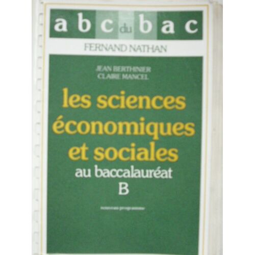 Les Sciences Économiques Et Sociales Au Baccalauréat B