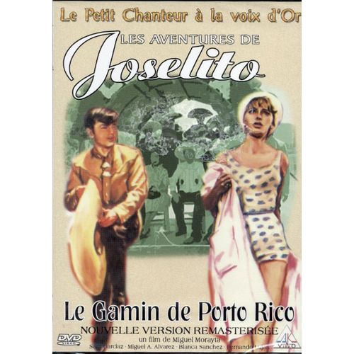 Les Aventures De Joselito : Le Gamin De Porto Rico