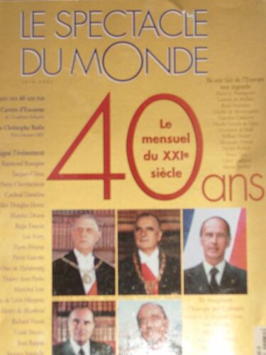 Le Spectacle Du Monde N° 480 : 40 Ans : Le Mensuel Du Xxième Siiècle