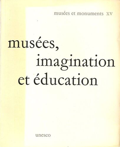 Musées, Imagination Et Éducation