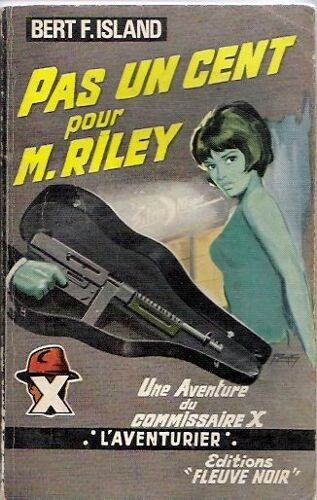Pas Un Cent Pour M. Riley