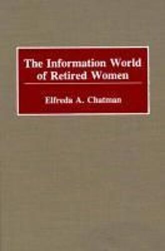 The Information World Of Retired Women