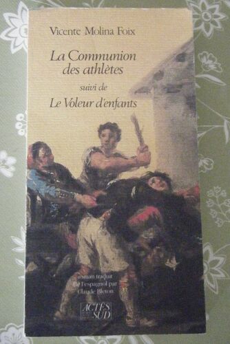 La Communion Des Athlètes - (Suivi De) Le Voleur D'enfants