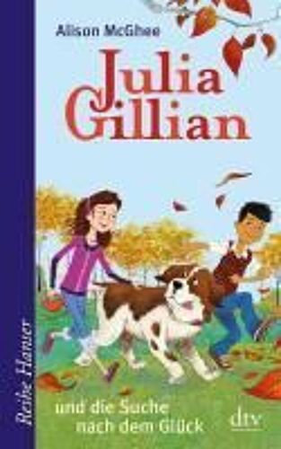 Julia Gillian Und Die Suche Nach Dem Glück