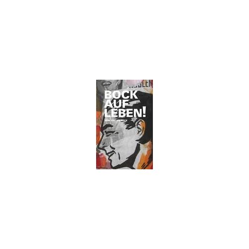 Bock Auf Leben !