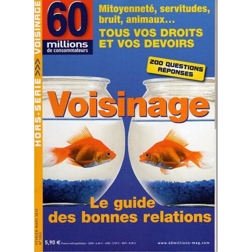 Pm03355143 Hors-Série N° 106 : Voisinage - Le Guide Des Bonnes Relations
