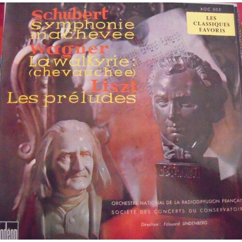 Schubert (Symphonie Inachevee - Wagner (La Walkyrie) - Liszt (Les Préludes)