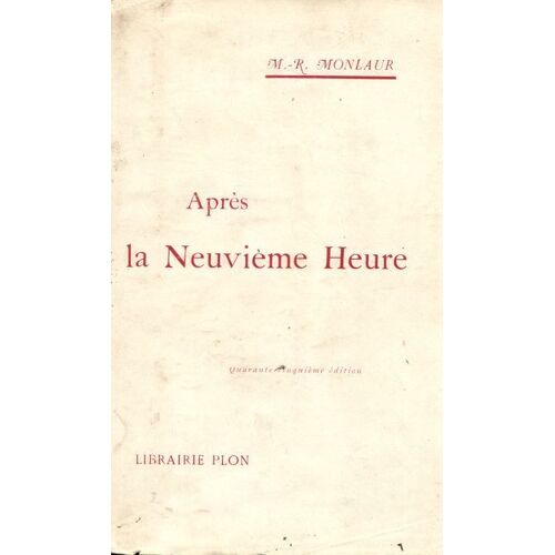 Après La Neuvième Heure