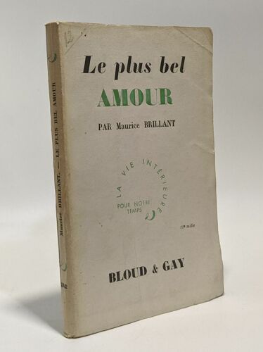 Le Plus Bel Amour ---- Collection La Vie Intérieur (Pour Notre Temps)