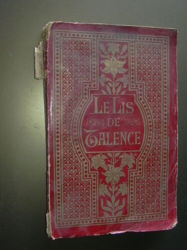 Le Lis De Talence Souvenirs Intimes Sur L'enfance Et La Première Jeunesse De Jeanne Germaine Castang
