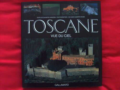 La Toscane Vue Du Ciel