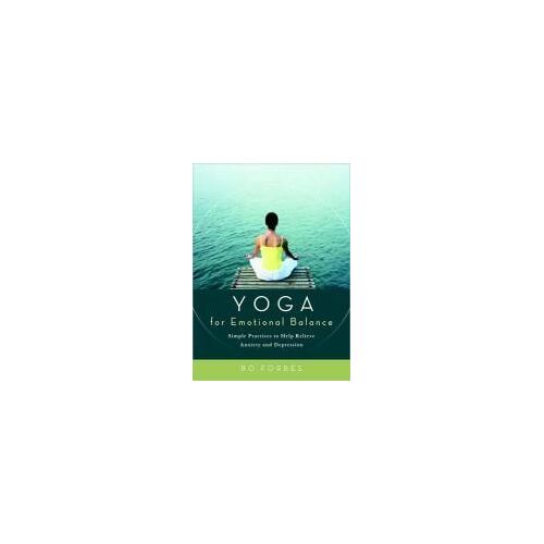 Yoga For Emotional Balance
