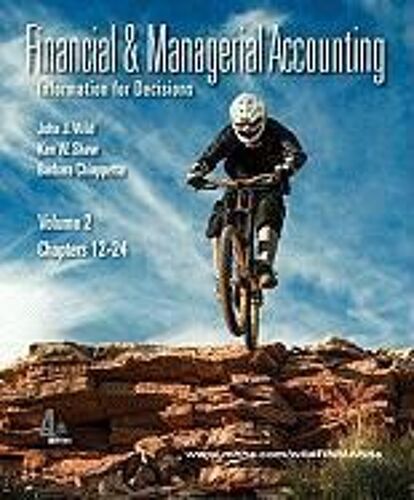 Financial And Managerial Accounting Vol. 2 (Ch. 12-24) Softcover With Working Papers