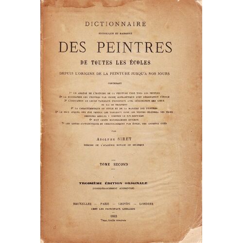 Dictionnaire Historique Et Raisonné Des Peintres De Toutes Les Écoles Depuis L'origine De La Peinture Jusqu'à Nos Jours