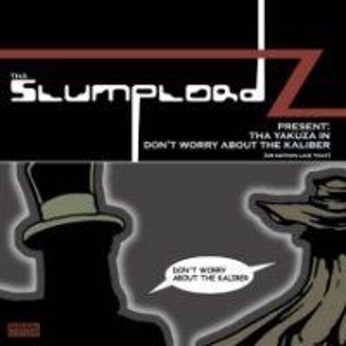 Presente: Tha Yakusa In Don't Woory About The Kaliber