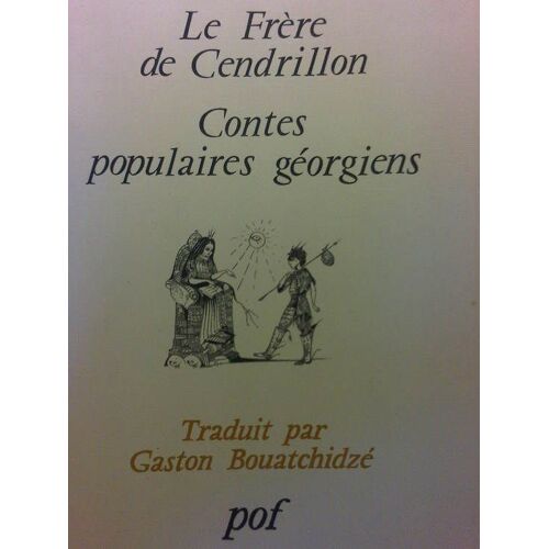 Le Frere De Cendrillon -  Contes Populaires Georgiens