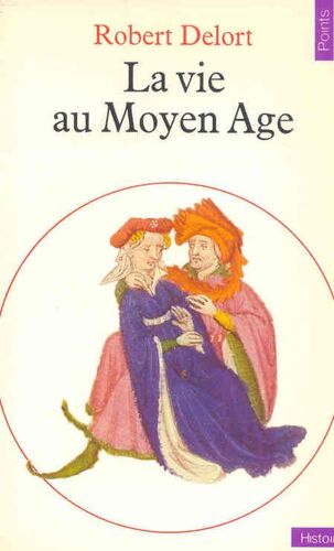 La Vie Au Moyen Age La Vie Au Moyen Age
