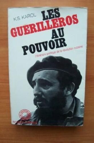 Les Guerilleros Au Pouvoir