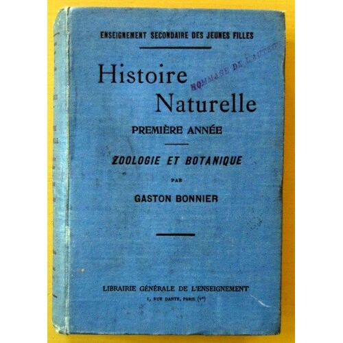 Histoire Naturelle. Première Année : Zoologie Et Botanique