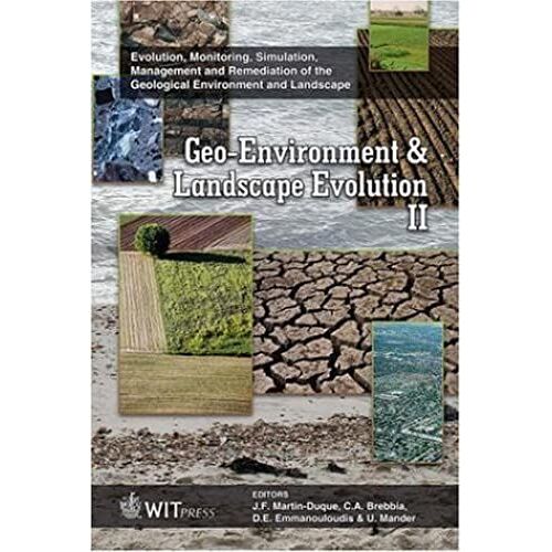 Geo-Environment And Landscape Evolution Ii