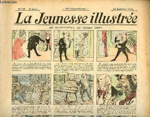 La Jeunesse Illustrée - N° 135 - 24 Septembre 1905 - Un Quartorzième Par Omry - Aventure D Un Jeune Tambour Russe Par Belon - Les Deux Chaussons Par Jolicler - Popaul Et Mahmoud Par Valverane- La Mer(...)