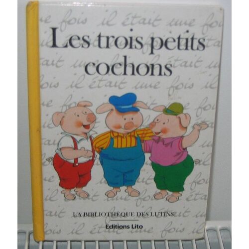 Les Trois Petits Cochons