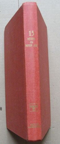 : 15 : (Quinze) Récits Du Moyen Âge