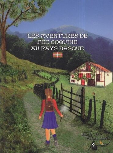 Les Aventures De Fee Coquine Au Pays Basque