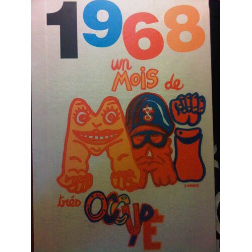 1968 Un Mois De Mai Très Occupé